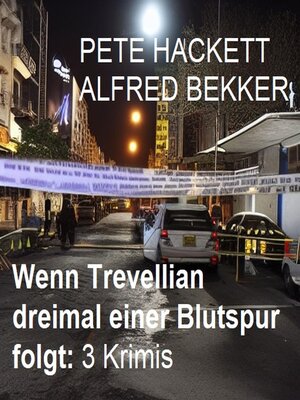 cover image of Wenn Trevellian dreimal einer Blutspur folgt